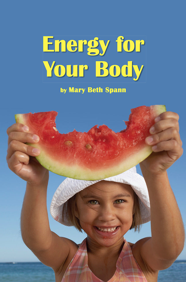 Science A Closer Look Grade 3 Energy For Your Body 6 Copies