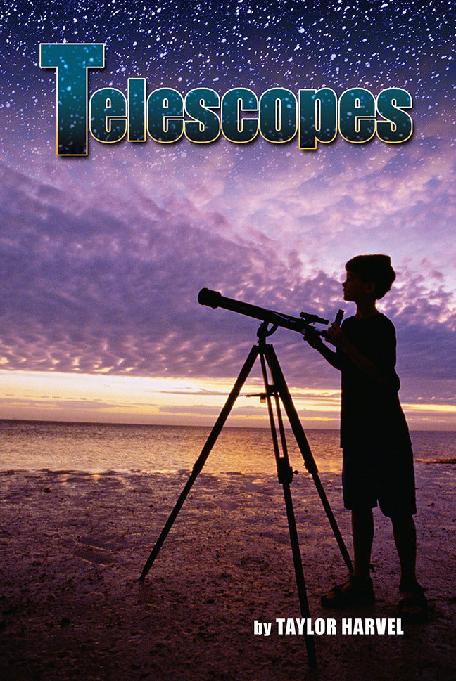Science A Closer Look Grade 3 Leveled Reader Telescopes 6 Copies