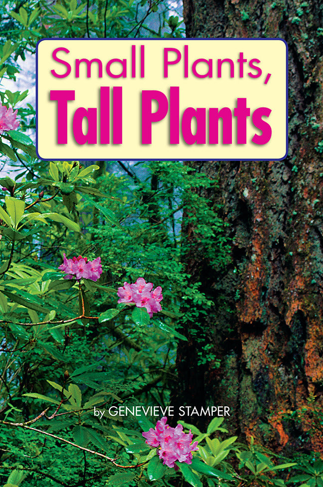 Science A Closer Look Grade K Ciencias Leveled Reader Small Plants Tall Plants 6 Copies