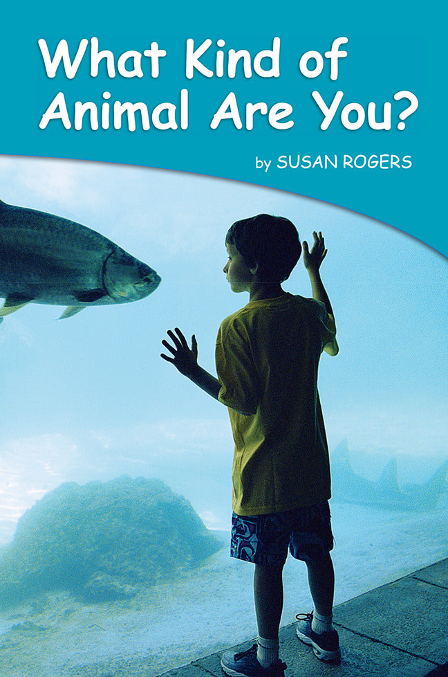 Science A Closer Look Grade K Ciencias Leveled Reader What Kind Of Animal Are You 6 Copies