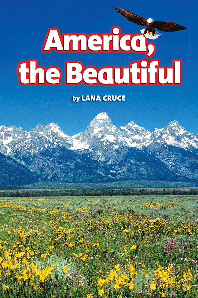 Science A Closer Look Grade K Ciencias Leveled Reader America The Beautiful
