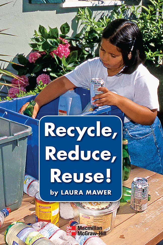 Science A Closer Look Grade K Ciencias Leveled Reader Recycle Reduce Reuse