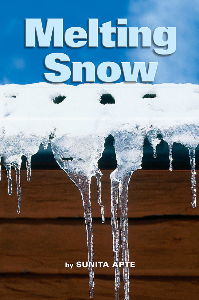 Science A Closer Look Grade K Ciencias Leveled Reader Melting Snow