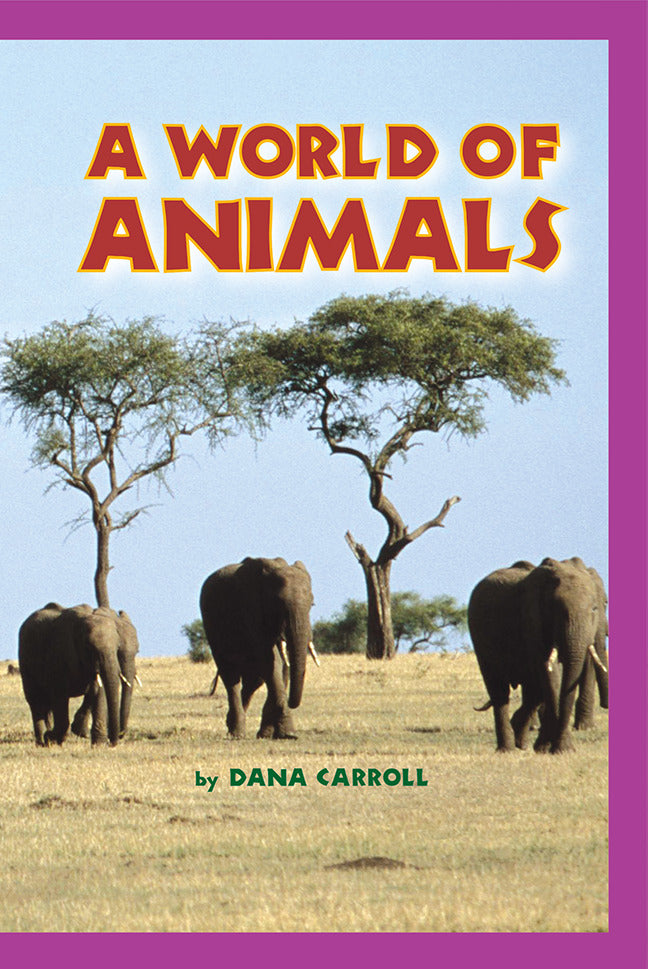 Science A Closer Look Grade 1 World Of Animals