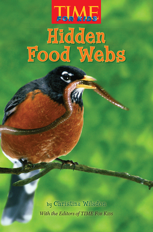 Science A Closer Look Grade 4 Leveled Reader Hidden Food Webs