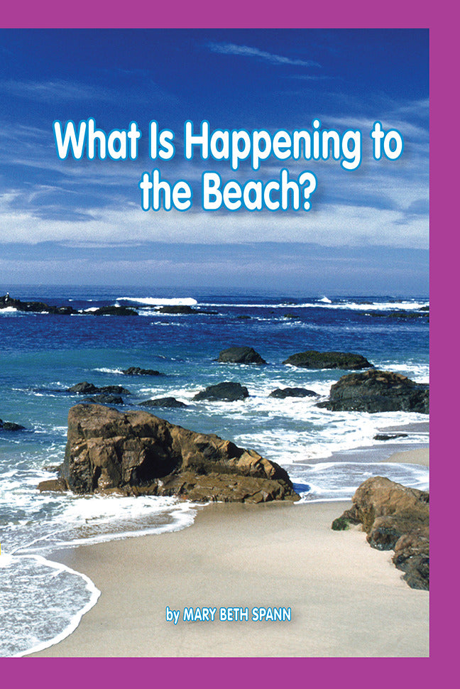 Science A Closer Look Grade 4 What Is Happening To The Beach 6 Copies