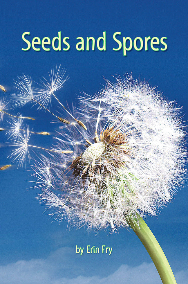 Science A Closer Look Grade 5 Ciencias Leveled Readers Approaching Level Seeds & Spores 6 Copies