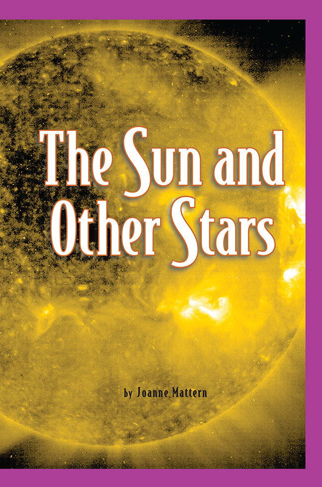Science A Closer Look Grade 5 Ciencias Leveled Readers On Level The Sun & Other Stars 6 Copies