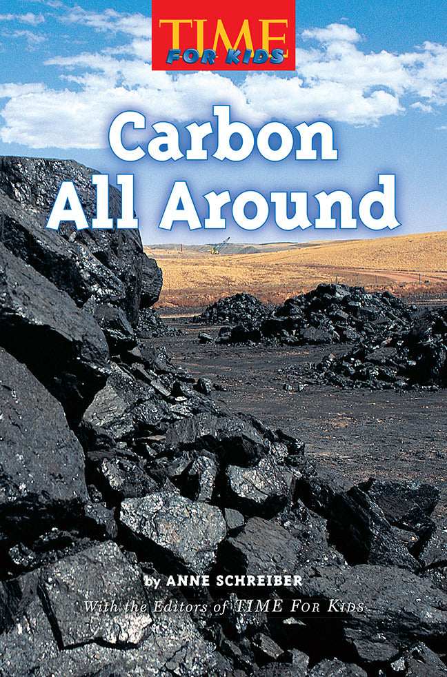 Science A Closer Look Grade 5 Carbon All Around