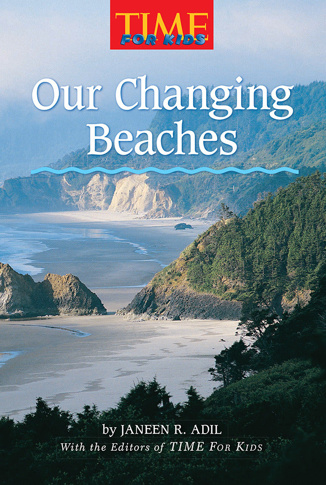 Science A Closer Look Grade 6 Ciencias Leveled Readers On Level Our Changing Beaches 6 Copies