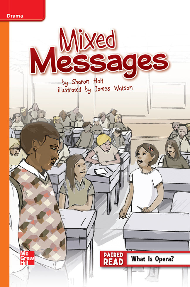 Reading Wonders Leveled Reader Mixed Messages Approaching Unit 4 Week 3 Grade 6