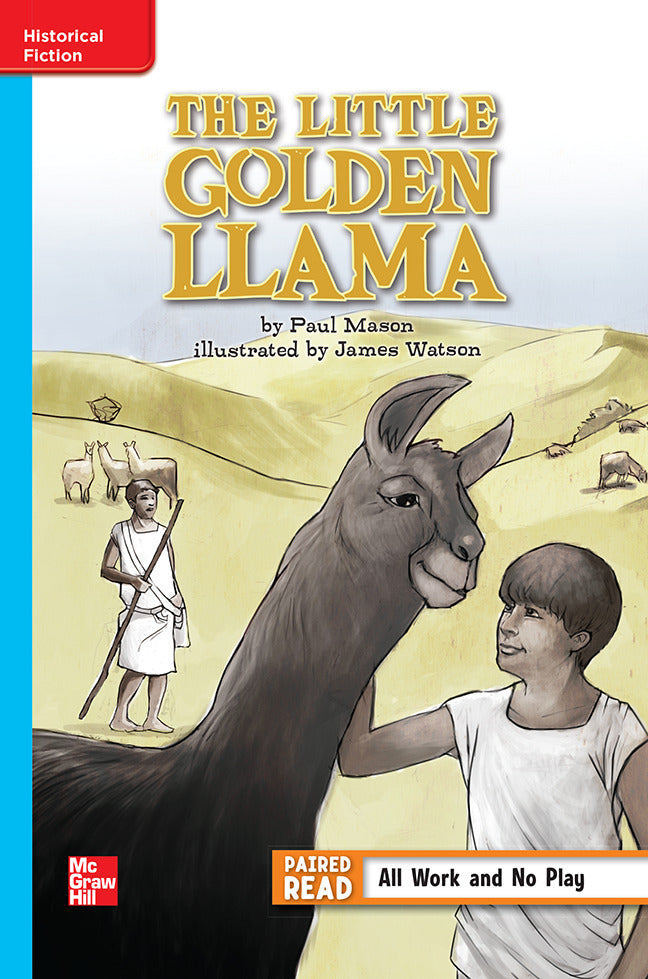 Reading Wonders Leveled Reader The Little Golden Llama On Level Unit 2 Week 4 Grade 6