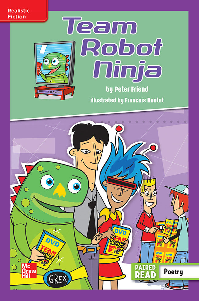 Reading Wonders Leveled Reader Team Robot Ninja Ell Unit 4 Week 5 Grade 6