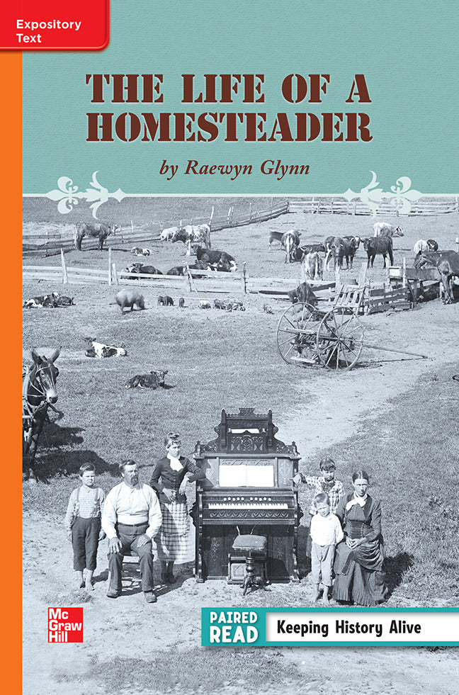 Reading Wonders Leveled Reader Life Of A Homesteader Approaching Unit 3 Week 5 Grade 3