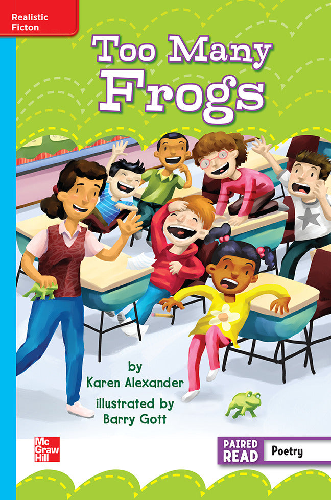 Reading Wonders Leveled Reader Too Many Frogs On Level Unit 6 Week 5 Grade 3