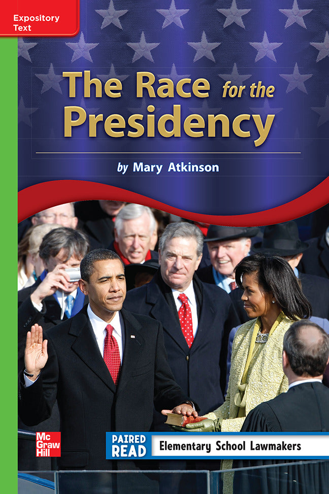 Reading Wonders Leveled Reader The Race For The Presidency Beyond Unit 2 Week 3 Grade 3