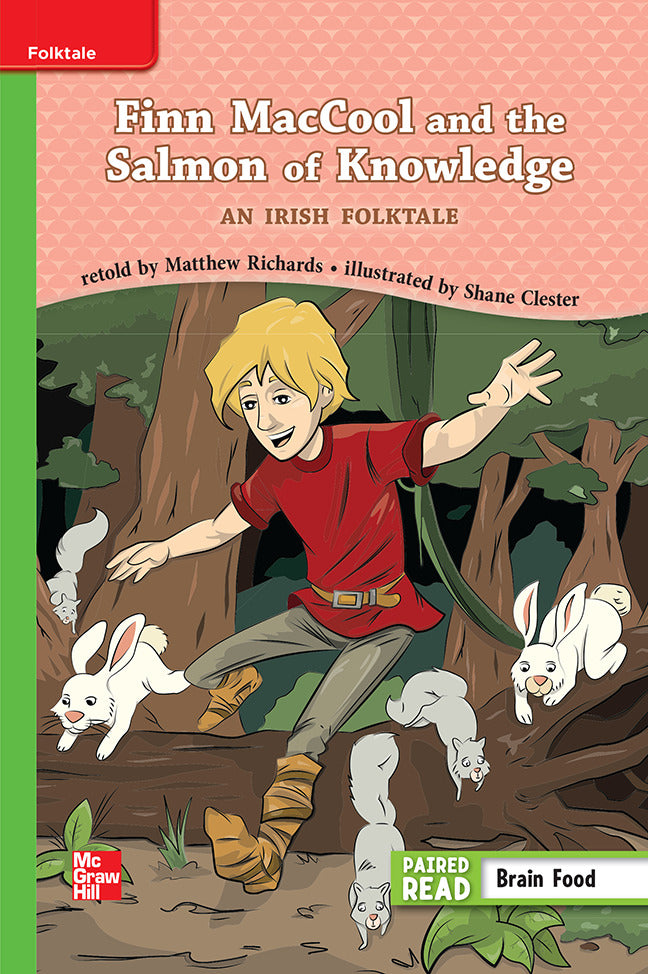 Reading Wonders Leveled Reader Finn Maccool & The Salmon Knowledge An Irish Folktale Beyond Unit 4 Week 1 Grade 3
