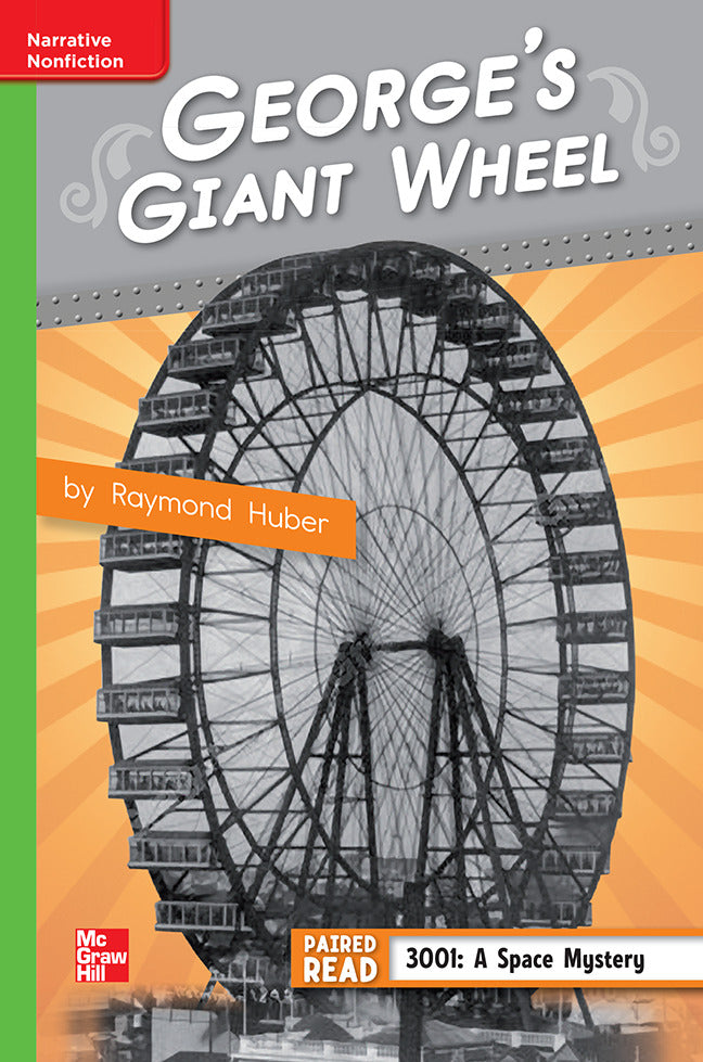 Reading Wonders Leveled Reader Georges Giant Wheel Beyond Unit 1 Week 4 Grade 4