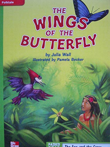 Reading Wonders Leveled Reader The Wings Of The Butterfly Beyond Unit 2 Week 1 Grade 4
