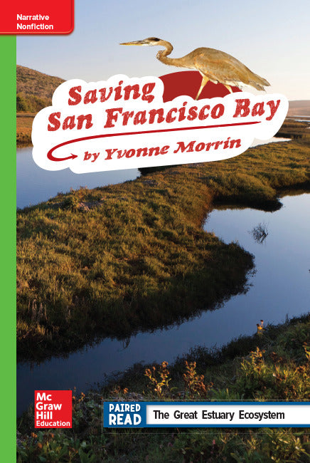 Reading Wonders Leveled Reader Saving San Francisco Bay Beyond Unit 2 Week 3 Grade 4