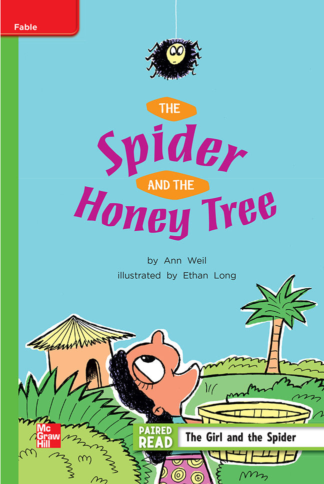 Reading Wonders Leveled Reader The Spider & The Honey Tree Beyond Unit 2 Week 2 Grade 2