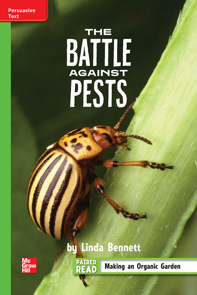 Reading Wonders Leveled Reader The Battle Against Pests Beyond Unit 3 Week 5 Grade 4