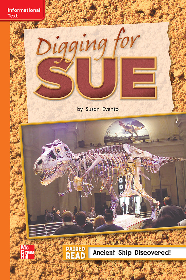Reading Wonders Leveled Reader Digging For Sue Approaching Unit 6 Week 3 Grade 2