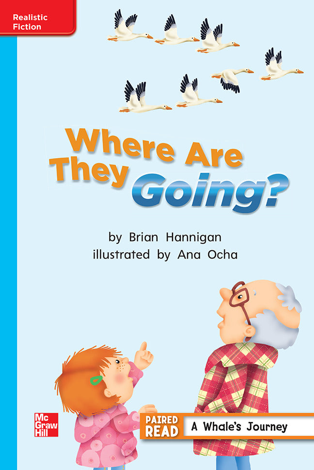Reading Wonders Leveled Reader Where Are They Going On Level Unit 2 Week 1 Grade 2