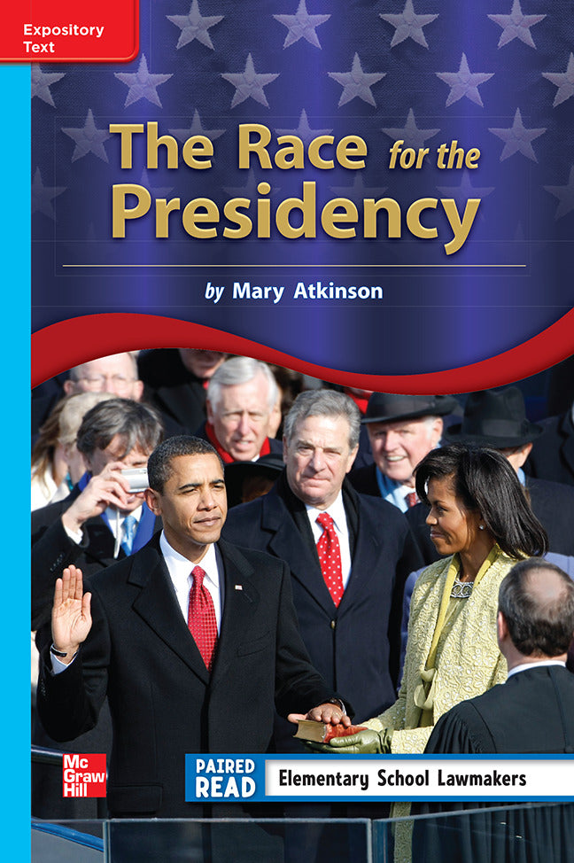Reading Wonders Leveled Reader The Race For The Presidency On Level Unit 2 Week 3 Grade 3