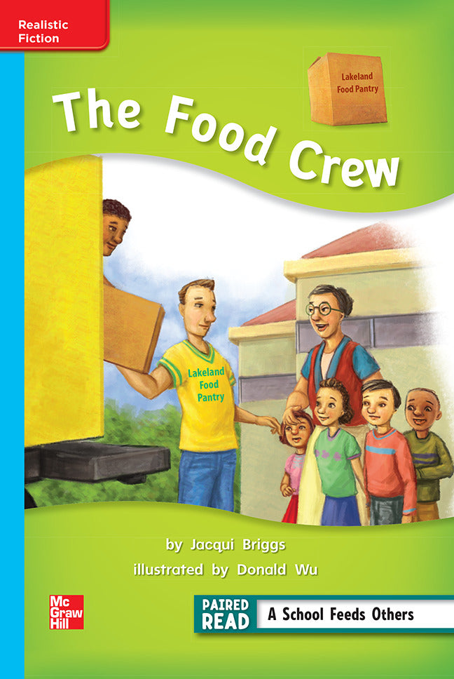 Reading Wonders Leveled Reader The Food Crew On Level Unit 5 Week 1 Grade 2