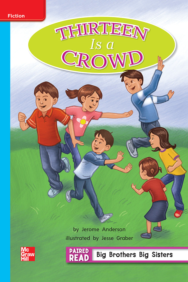 Reading Wonders Leveled Reader Thirteen Is A Crowd On Level Unit 5 Week 2 Grade 2