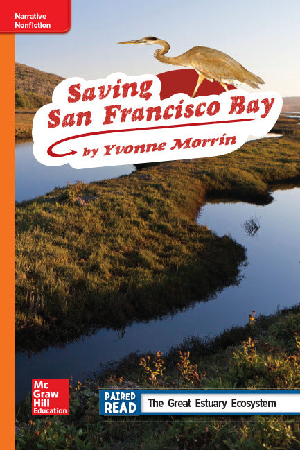Reading Wonders Leveled Reader Saving San Francisco Bay Approaching Unit 2 Week 3 Grade 4