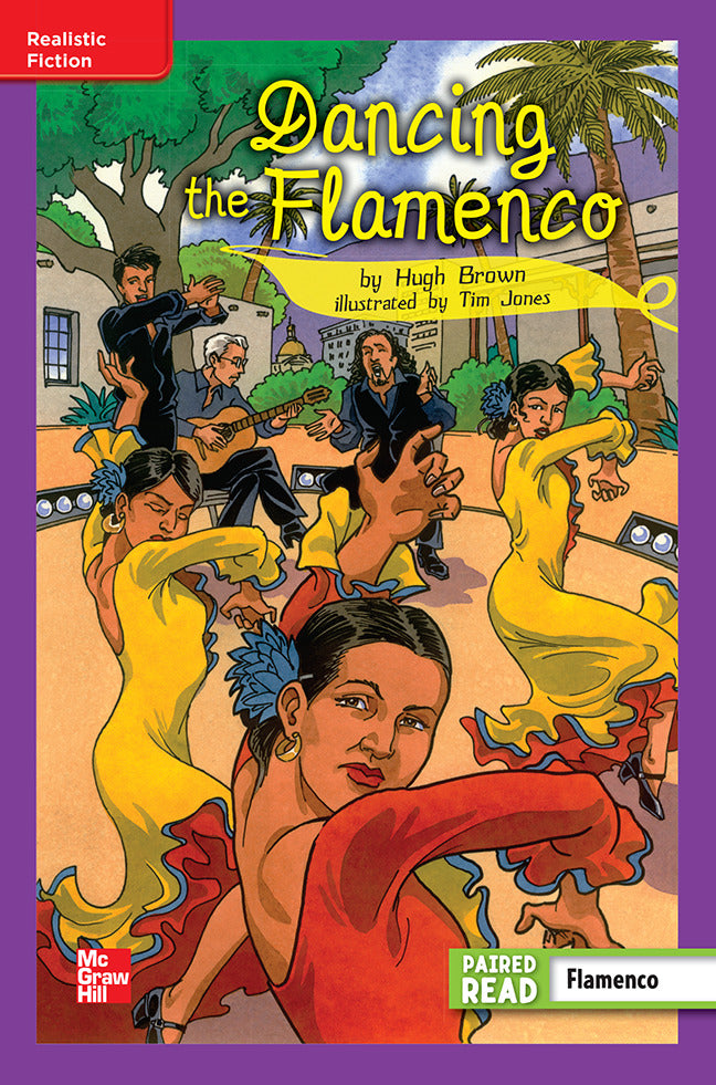 Reading Wonders Leveled Reader Dancing The Flamenco Ell Unit 3 Week 1 Grade 5