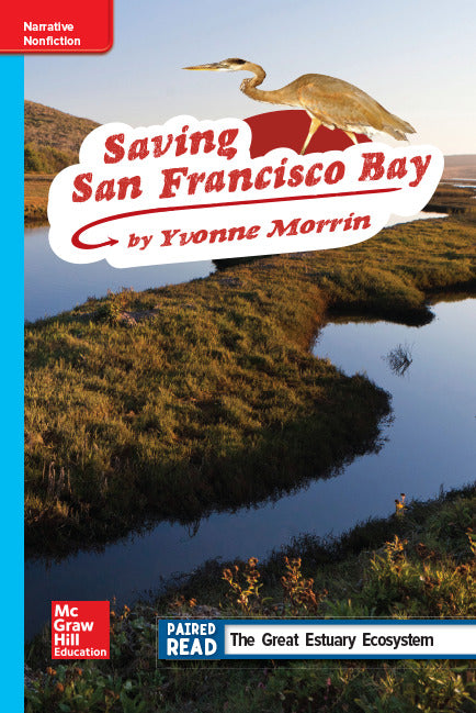 Reading Wonders Leveled Reader Saving San Francisco Bay On Level Unit 2 Week 3 Grade 4