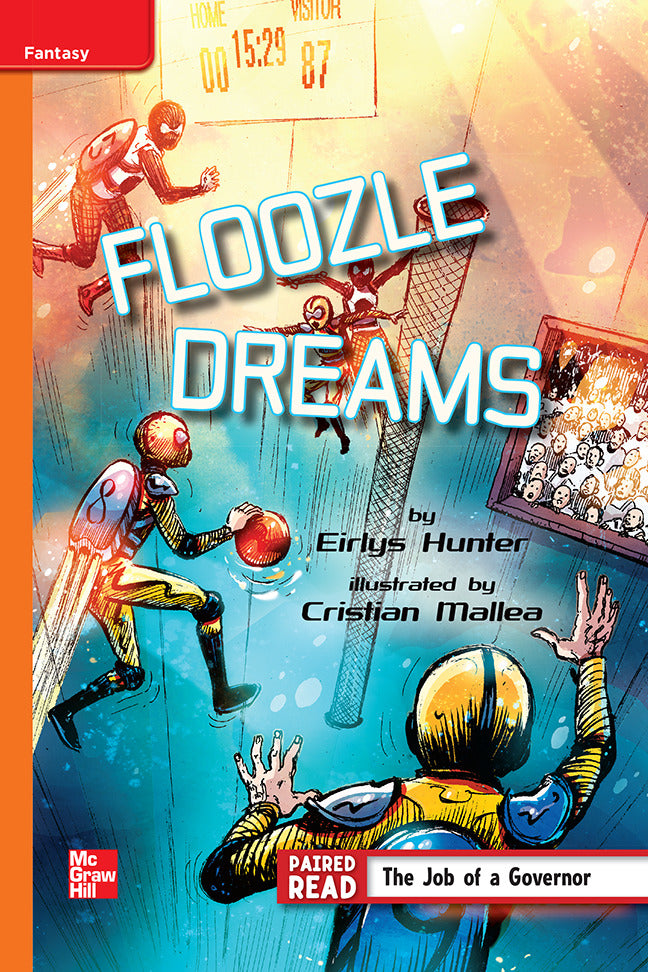 Reading Wonders Leveled Reader Floozle Dreams Approaching Unit 4 Week 2 Grade 4