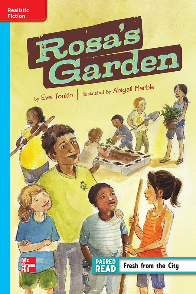 Reading Wonders Leveled Reader Rosas Garden On Level Unit 1 Week 2 Grade 4