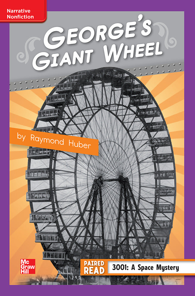 Reading Wonders Leveled Reader Georges Giant Wheel Ell Unit 1 Week 4 Grade 4