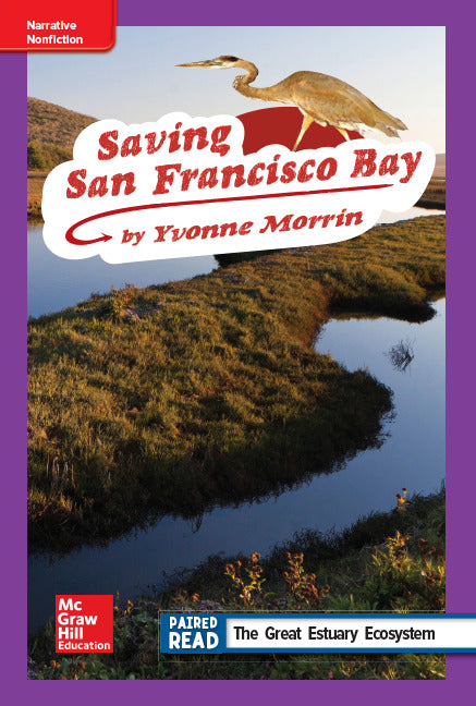Reading Wonders Leveled Reader Saving San Francisco Bay Ell Unit 2 Week 3 Grade 4