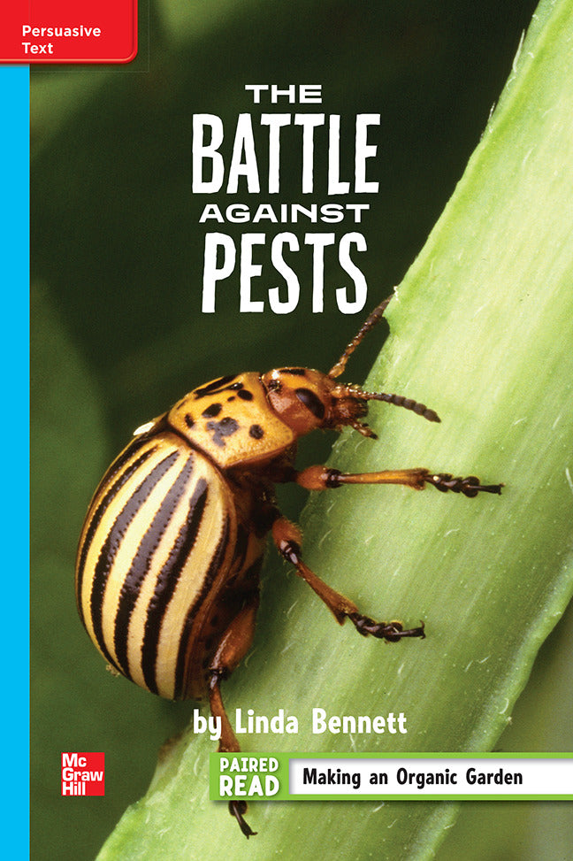 Reading Wonders Leveled Reader The Battle Against Pests On Level Unit 3 Week 5 Grade 4