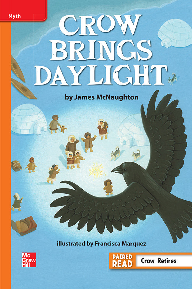 Reading Wonders Leveled Reader Crow Brings Daylight Approaching Unit 5 Week 1 Grade 6