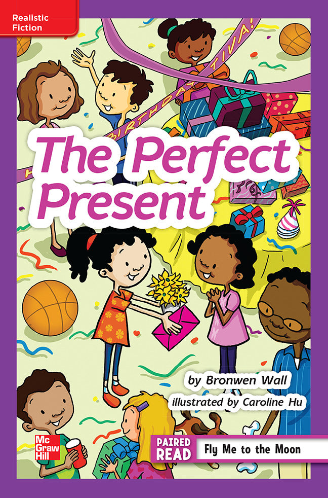 Reading Wonders Leveled Reader The Perfect Present Ell Unit 5 Week 1 Grade 4