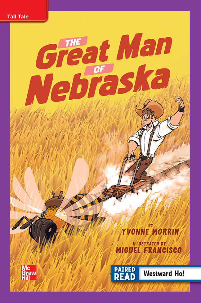 Reading Wonders Leveled Reader The Great Man Of Nebraska Ell Unit 5 Week 2 Grade 4