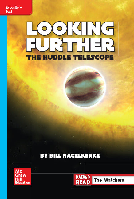 Reading Wonders Leveled Reader Looking Further The Hubble Telescope On Level Unit 5 Week 4 Grade 6
