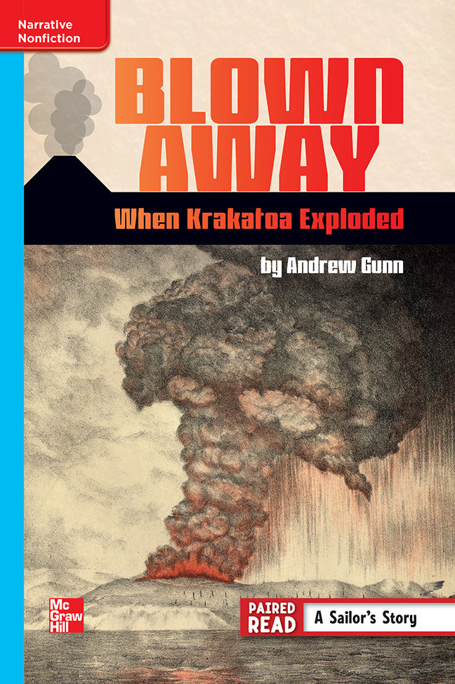 Reading Wonders Leveled Reader Blown Away When Krakatoa Exploded On Level Unit 6 Week 2 Grade 6