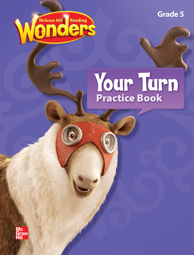 Reading Wonders Grade 5 Your Turn Practice Book