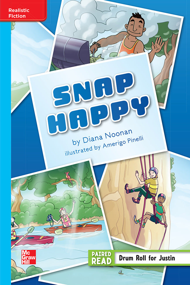 Reading Wonders Leveled Reader Snap Happy On Level Unit 5 Week 1 Grade 5