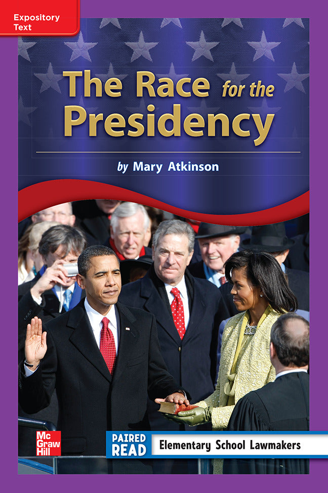 Reading Wonders Leveled Reader The Race For The Presidency Ell Unit 2 Week 3 Grade 3