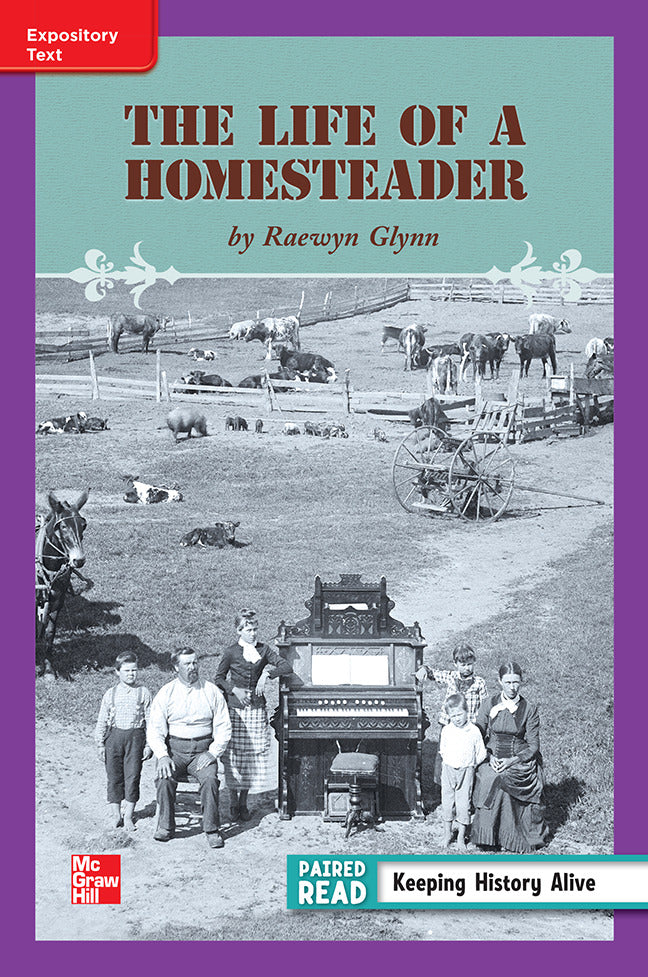 Reading Wonders Leveled Reader Life Of A Homesteader Ell Unit 3 Week 5 Grade 3