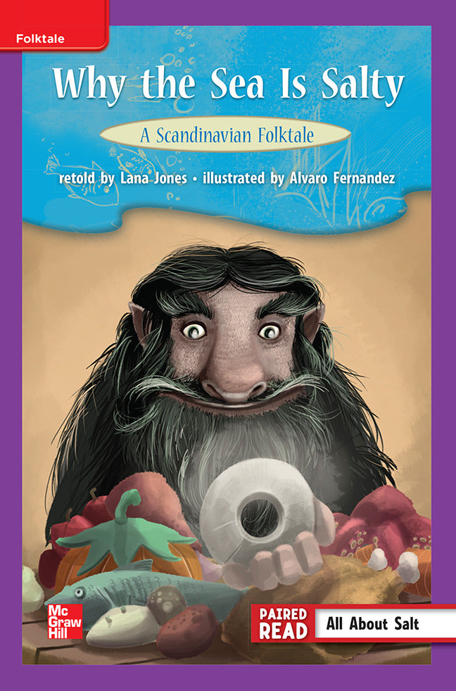 Reading Wonders Leveled Reader Why The Sea Is Salty A Scandinavian Folktale Ell Unit 4 Week 1 Grade 3