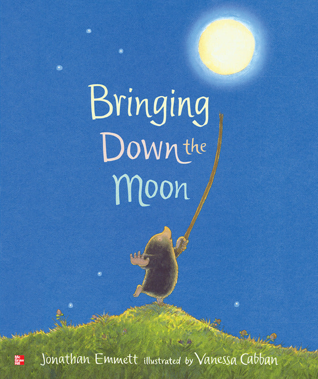 Reading Wonders Literature Big Book Bringing Down The Moon Grade K
